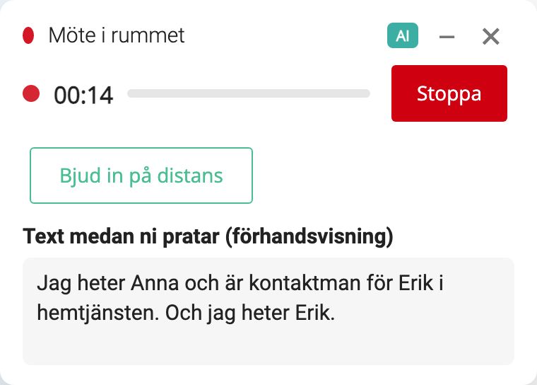 Digitala Samtal visar inspelning och transkribering av ett möte i rummet